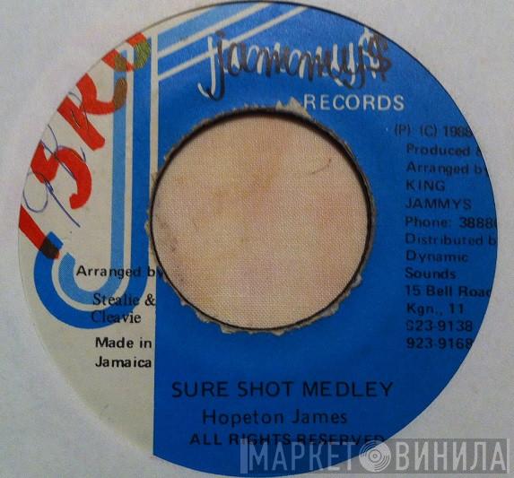 Hopeton James - Sure Shot Medley
