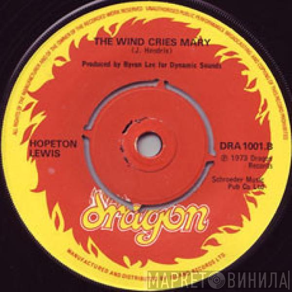 Hopeton Lewis - City Of New Orleans / The Wind Cries Mary