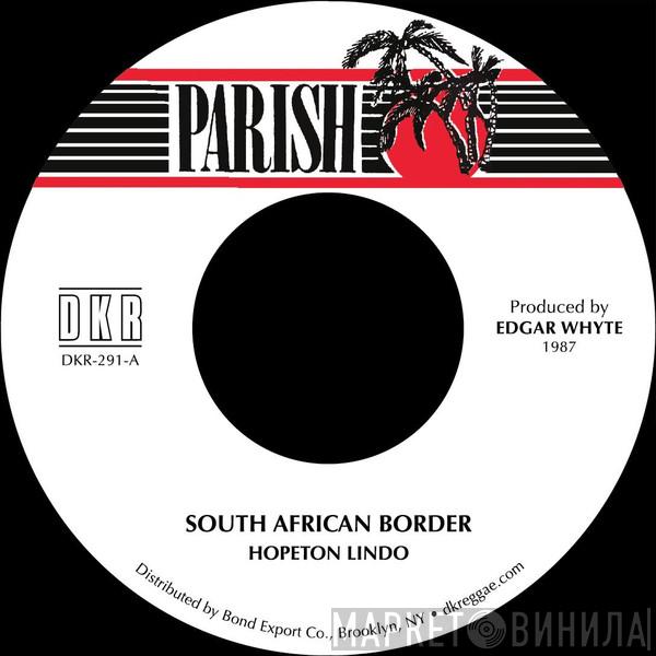 Hopeton Lindo - South African Border