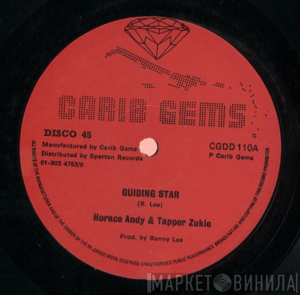 Horace Andy, Tapper Zukie, Jah Stitch - Guiding Star / Zion Gate