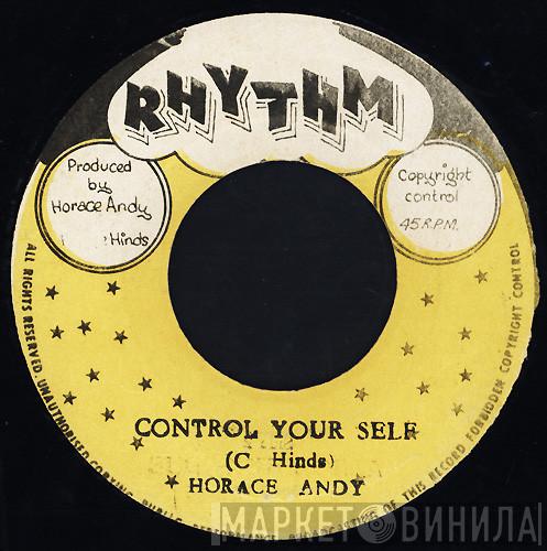 Horace Andy - Control Your Self