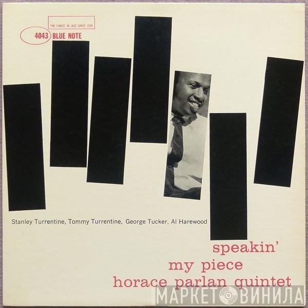  Horace Parlan Quintet  - Speakin' My Piece