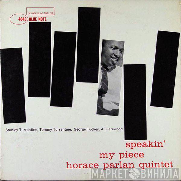  Horace Parlan Quintet  - Speakin' My Piece