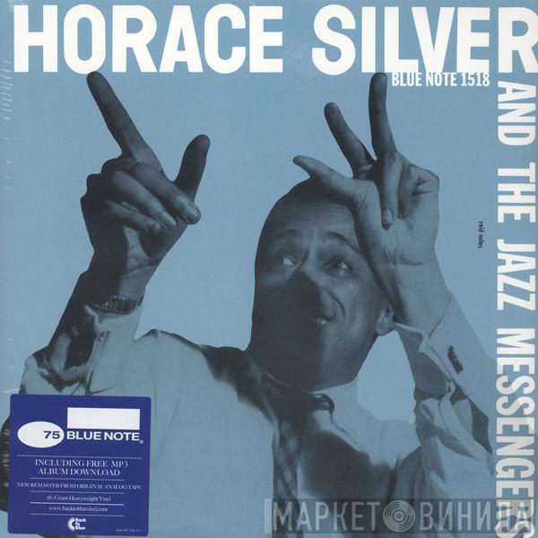 Horace Silver, Art Blakey & The Jazz Messengers - Horace Silver And The Jazz Messengers