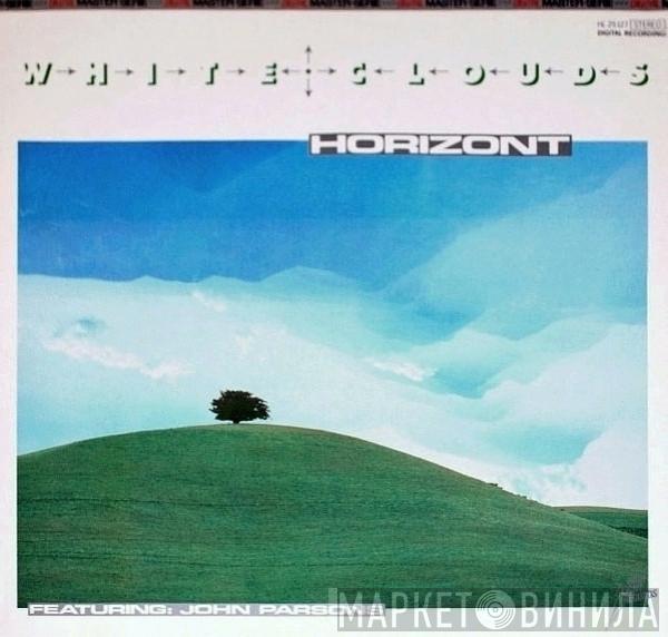 Horizont , John Parsons - White Clouds