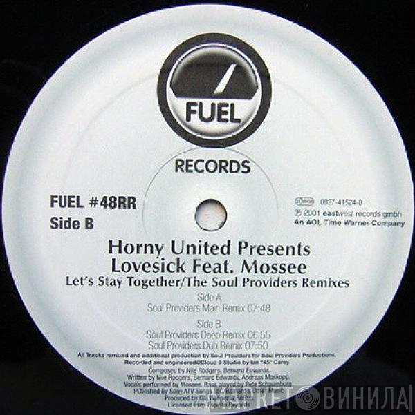 Horny United, Lovesick, Mossee - Let's Stay Together / Soul Providers Remixes