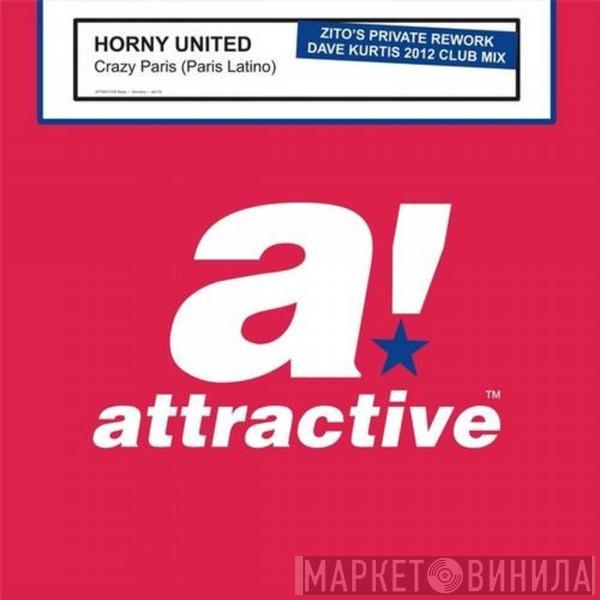  Horny United  - Crazy Paris (Paris Latino)