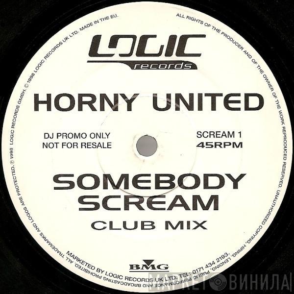 Horny United - Somebody Scream