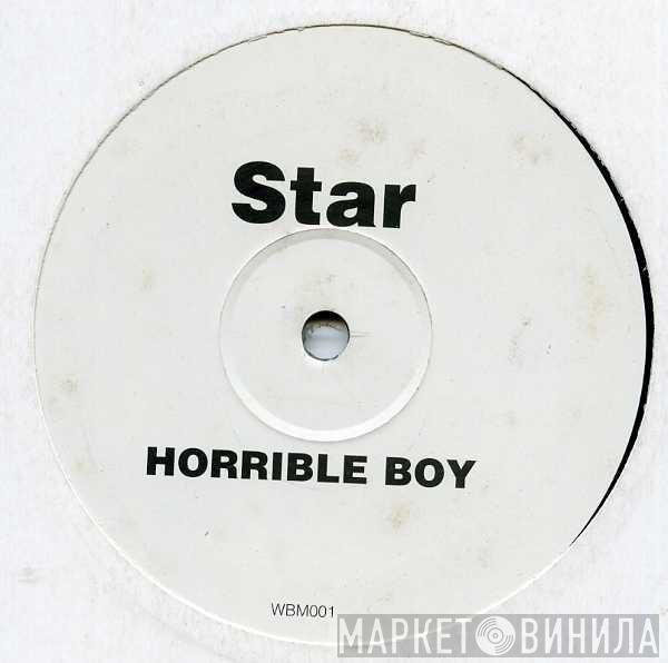 Horrible Boy - Star