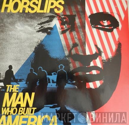 Horslips - The Man Who Built America