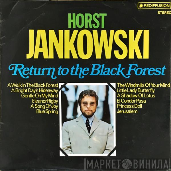 Horst Jankowski - Return To The Black Forest