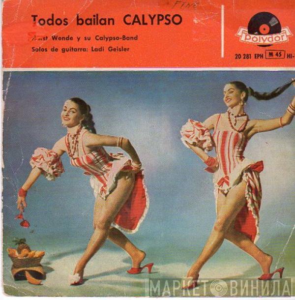 Horst Wende Und Seine Calypso-Band - Todos Bailan Calypso