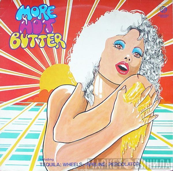 Hot Butter - More Hot Butter