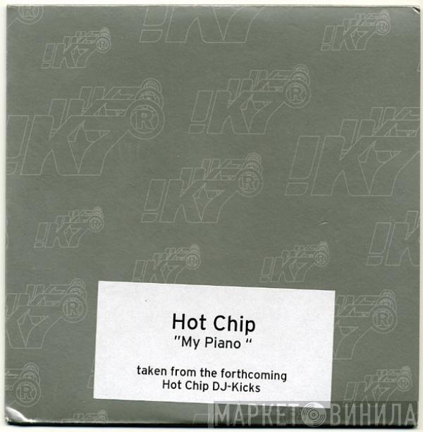  Hot Chip  - My Piano