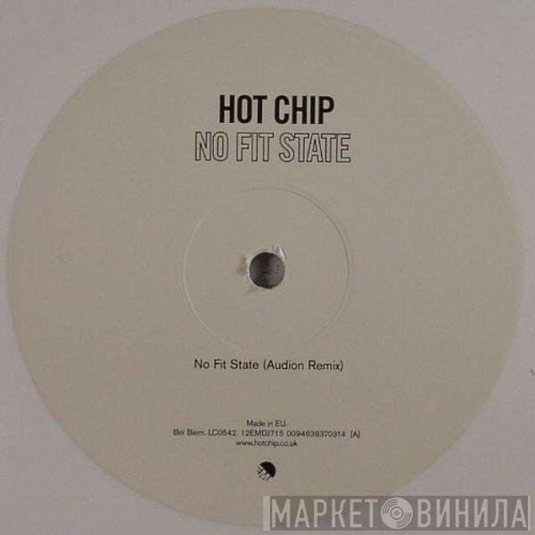 Hot Chip - No Fit State