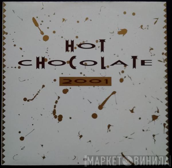 Hot Chocolate - 2001