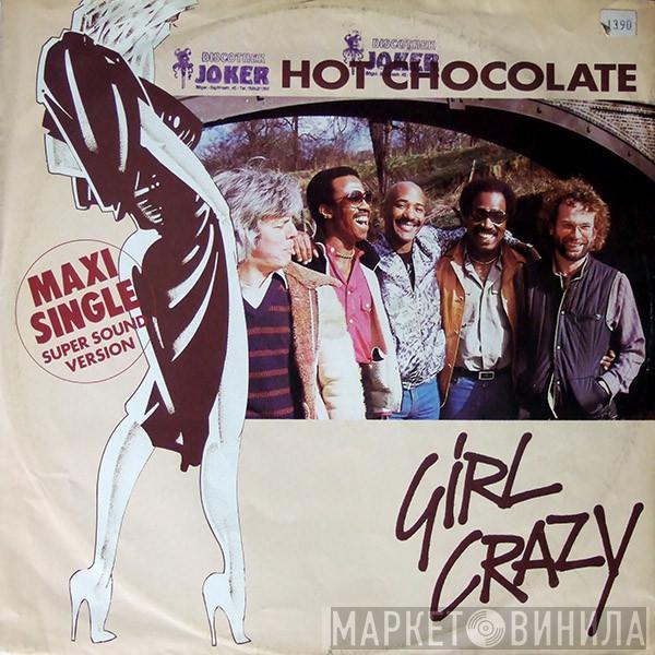  Hot Chocolate  - Girl Crazy