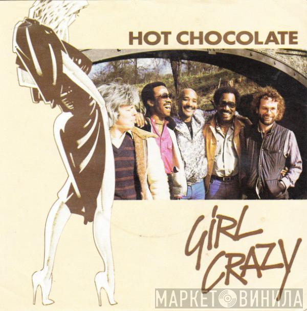 Hot Chocolate - Girl Crazy