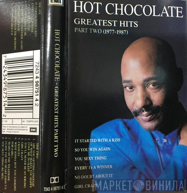  Hot Chocolate  - Greatest Hits Part Two (1977-1987)