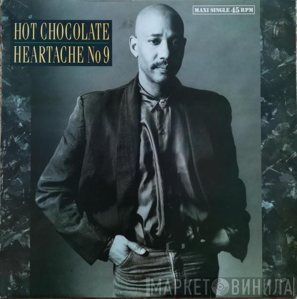 Hot Chocolate - Heartache No 9