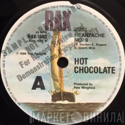  Hot Chocolate  - Heartache No. 9