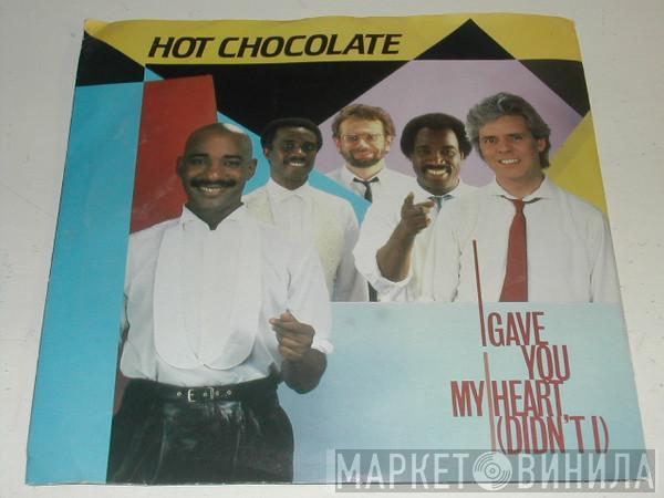 Hot Chocolate - I Gave You My Heart (Didn't I)