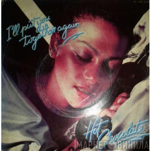  Hot Chocolate  - I'll put you together again - west end of park