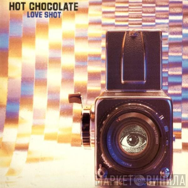 Hot Chocolate - Love Shot