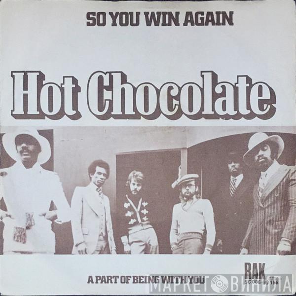  Hot Chocolate  - So You Win Again