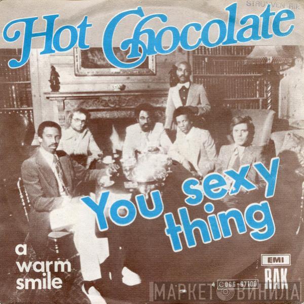  Hot Chocolate  - You Sexy Thing