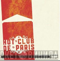 Hot Club De Paris - The Rise And Inevitable Fall Of The High School Suicide Cluster Band