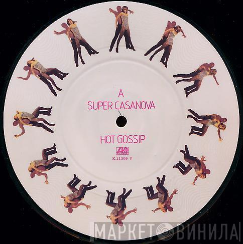 Hot Gossip - Super Casanova