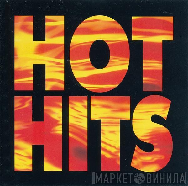  - Hot Hits