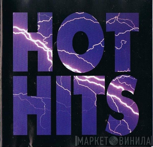  - Hot Hits