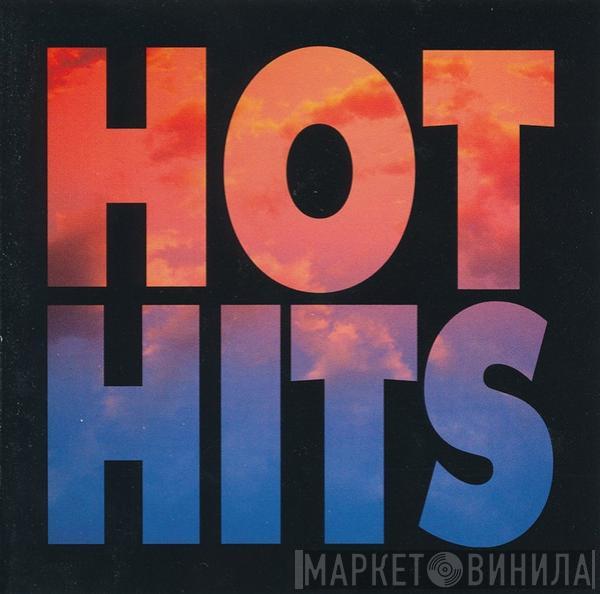  - Hot Hits