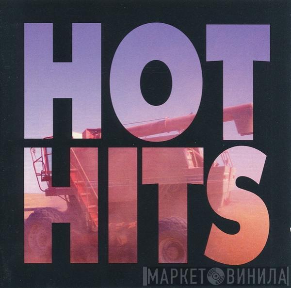  - Hot Hits