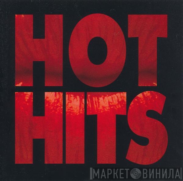  - Hot Hits