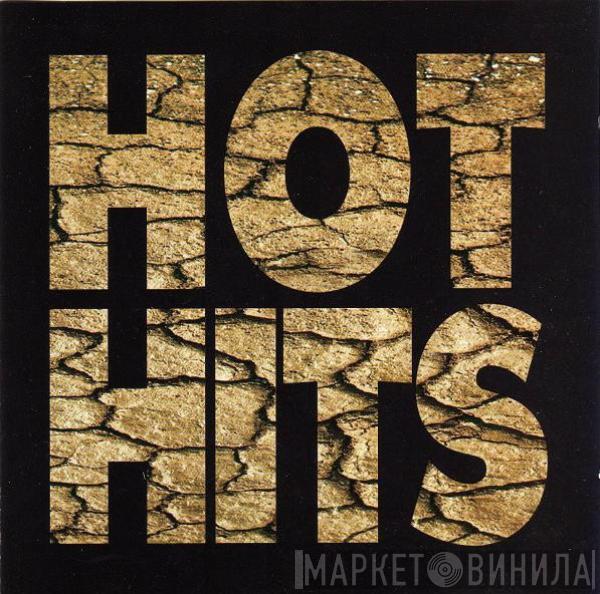  - Hot Hits