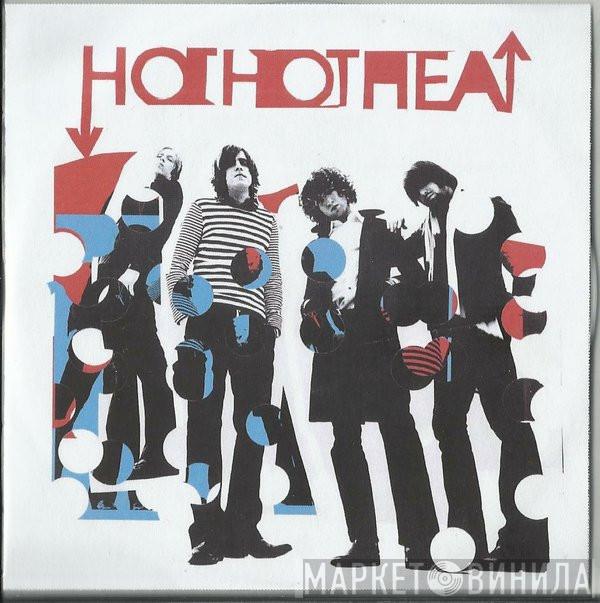 Hot Hot Heat - Middle Of Nowhere