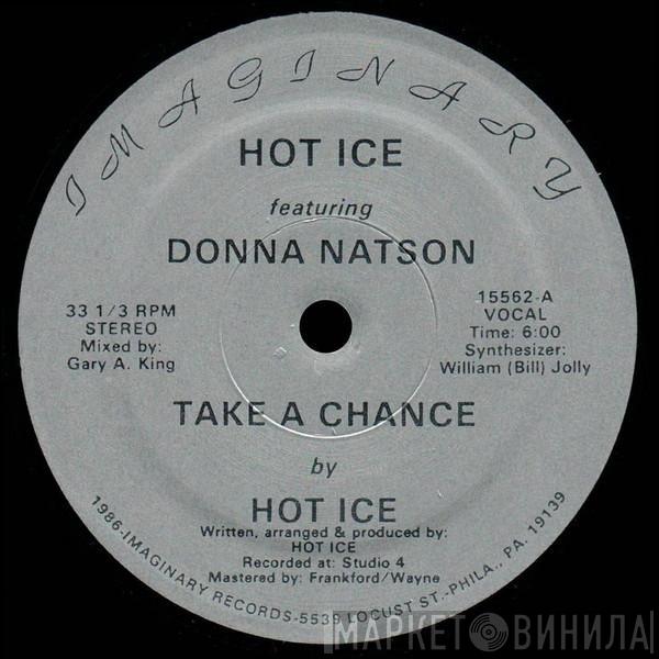 Hot Ice , Donna Natson - Take A Chance