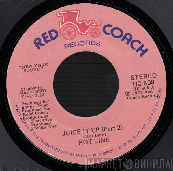 Hot Line  - Juice It Up