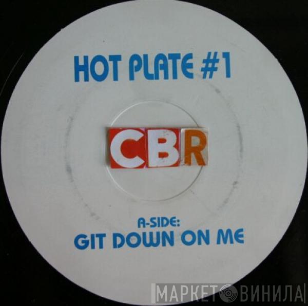 Hot Plate #1 - Da Next Dance