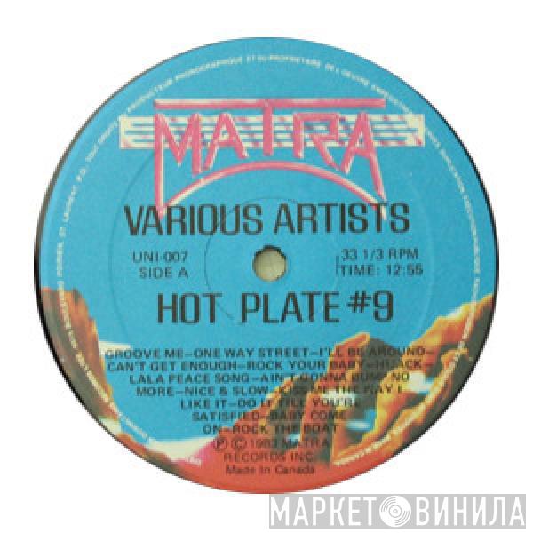  - Hot Plate #9