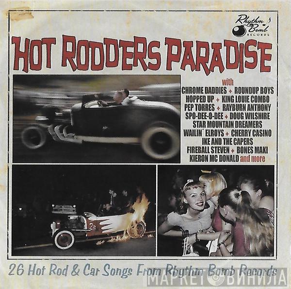  - Hot Rodders Paradise