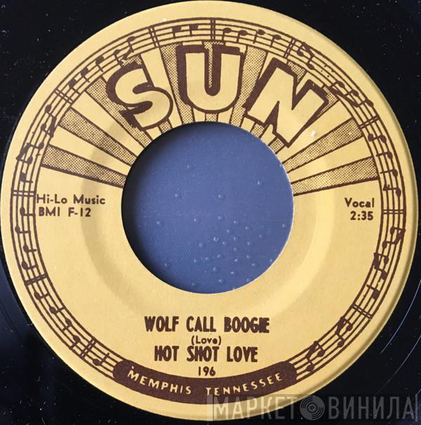 Hot Shot Love - Wolf Call Boogie 