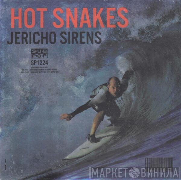 Hot Snakes - Jericho Sirens