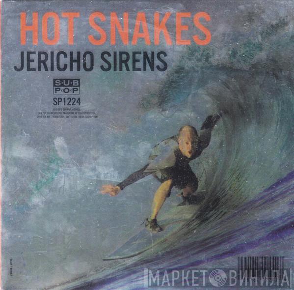 Hot Snakes - Jericho Sirens