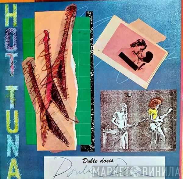 Hot Tuna - Double Dose