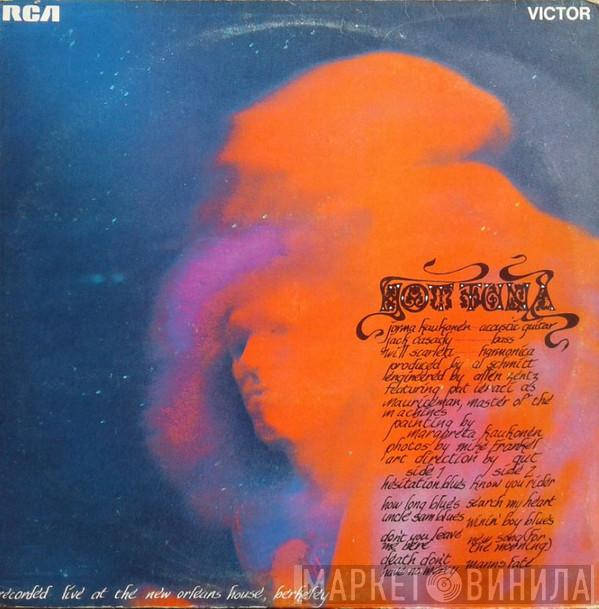  Hot Tuna  - Hot Tuna