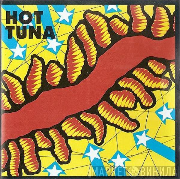  Hot Tuna  - Hot Tuna
